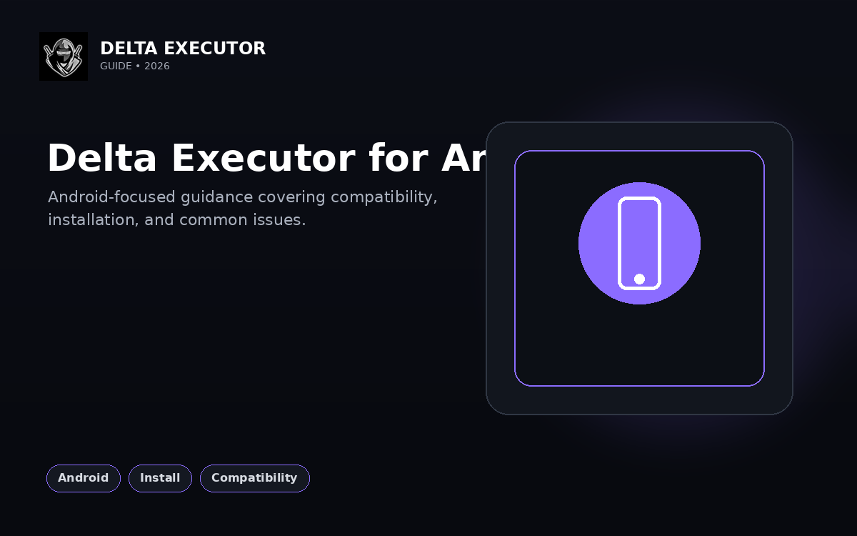 Delta Executor Android illustration